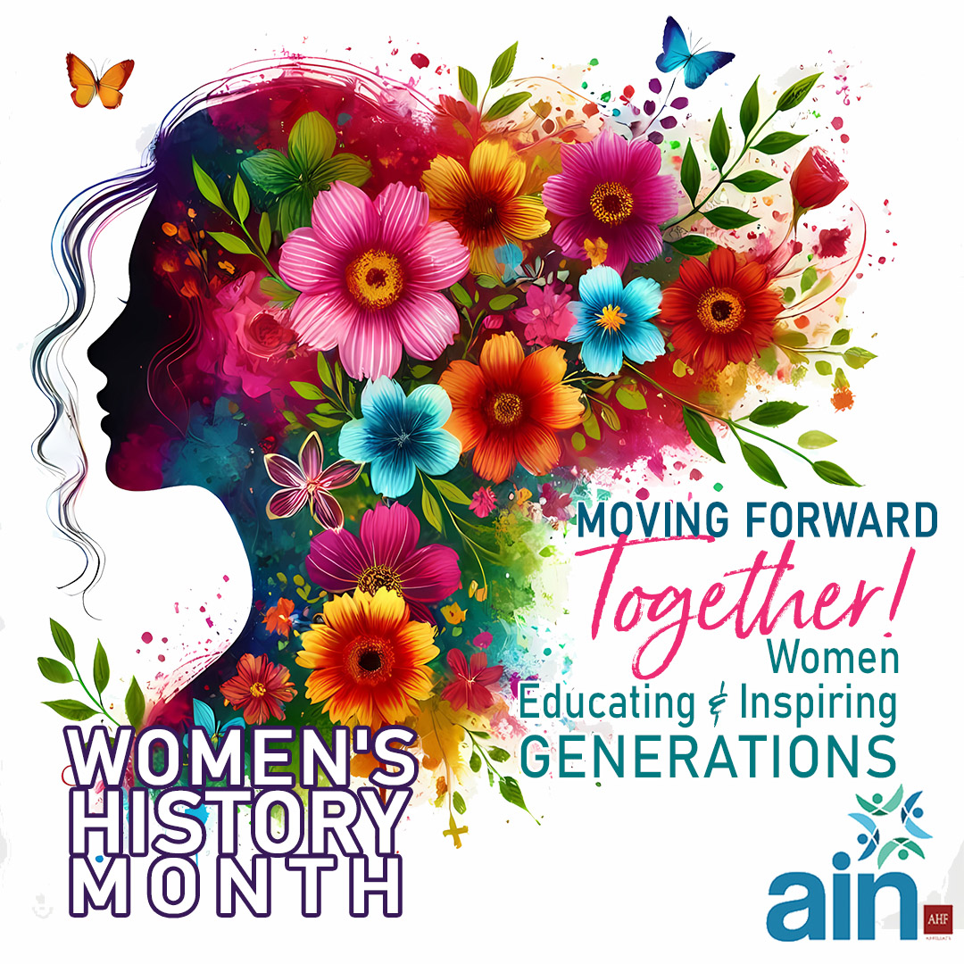 AIN - 🌸 Women’s History Month: Moving Forward Together! 🌸 This month ...