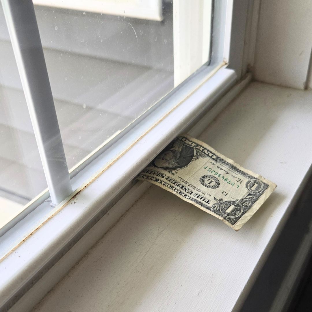 Southside - Drafty windows? If you can place a dollar bill in your ...