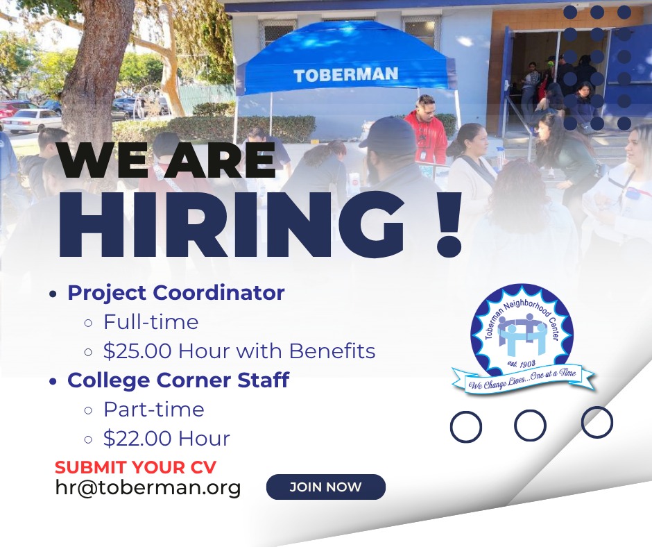 🚨 We're Hiring! Join the... - Toberman Neighborhood Center | Facebook