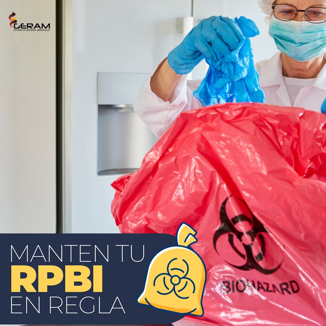 Mantén tu #RPBI en regla con... - GERAM - Recolección de RPBI