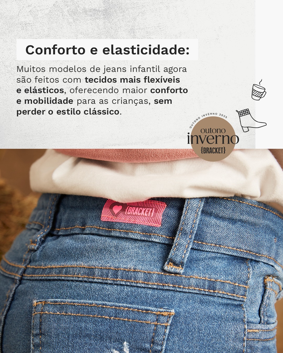 Bracket - 💥 O jeans infantil que acompanha o ritmo das crianças ...