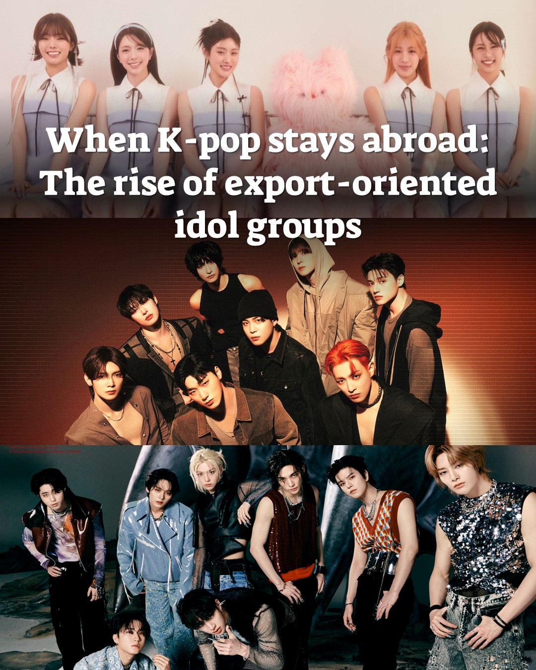 K-pop's export-oriented idol groups gain global fame