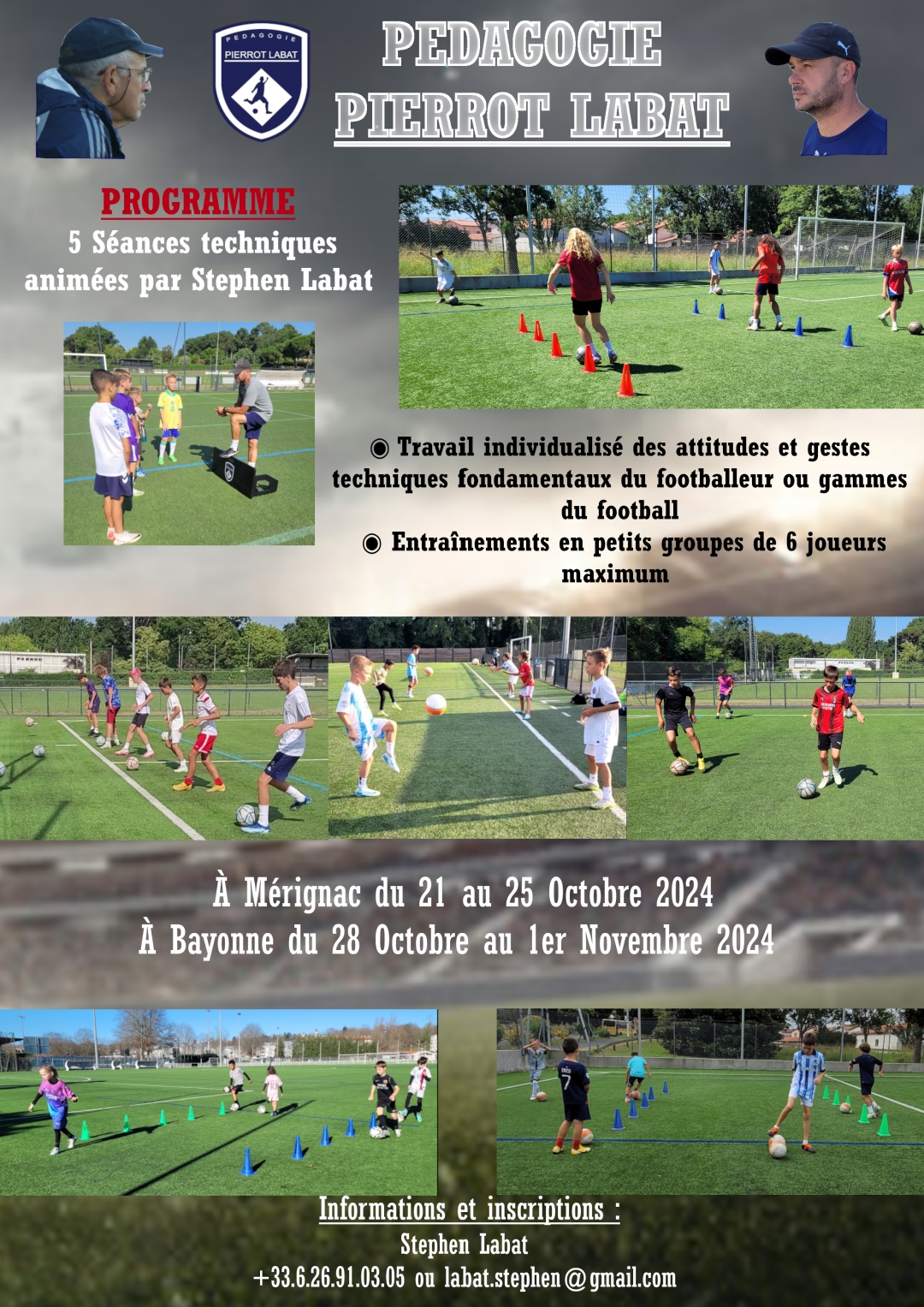 Pierrot Labat, Les Gammes Du Football