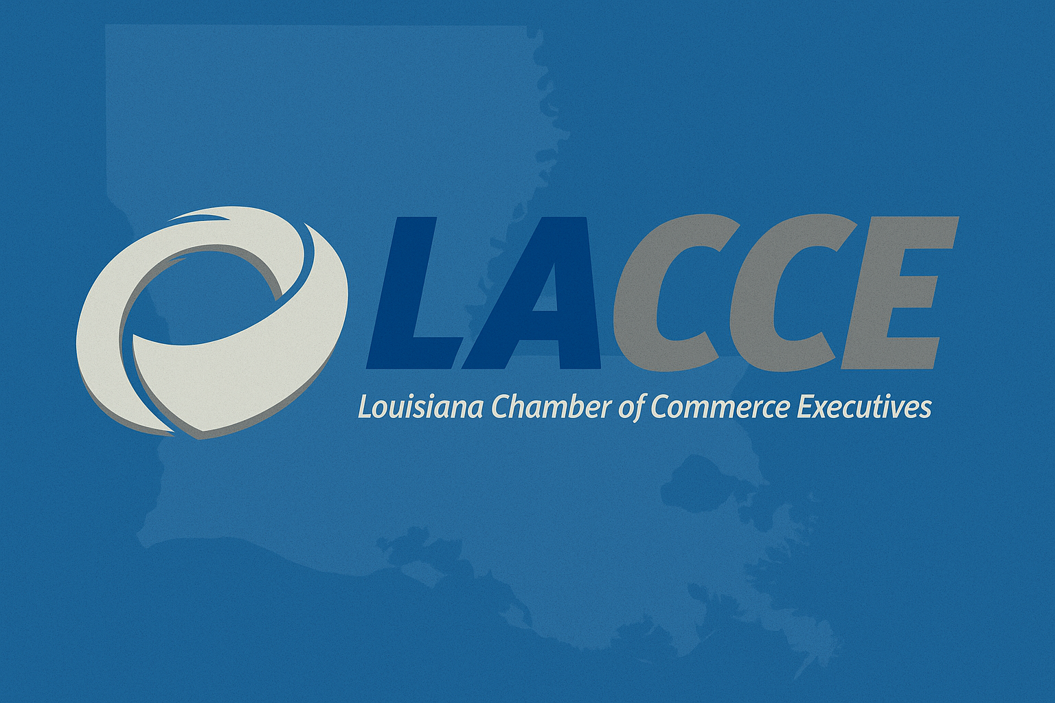 Louisiana Chambers Association - LACCE