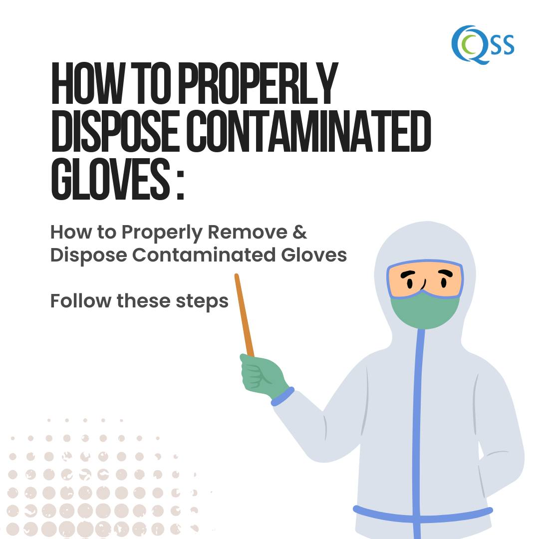 🧤 How to Properly Dispose of... - QSS Safety Products | Facebook