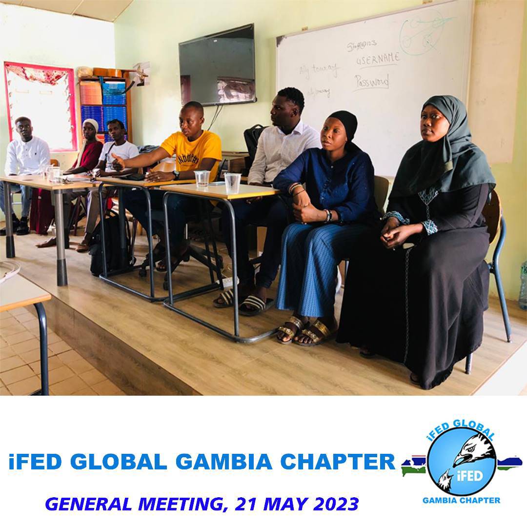 IFED GLOBAL, GAMBIA CHAPTER... - IFED Global Gambia Chapter