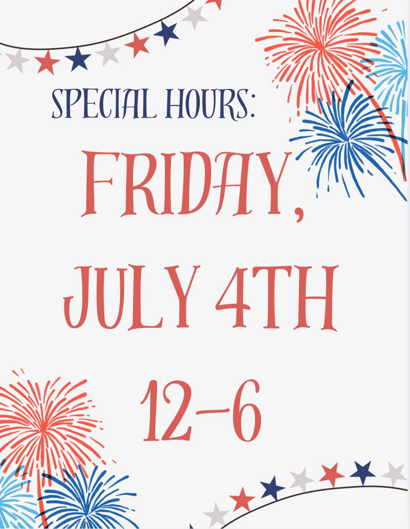 Main - 🎆 Fourth of July Special Hours 🇺🇸 We will be open from 12:00 PM ...