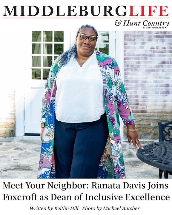 Foxcroft - Middleburg Life sat down with our new Dean of Inclusive ...