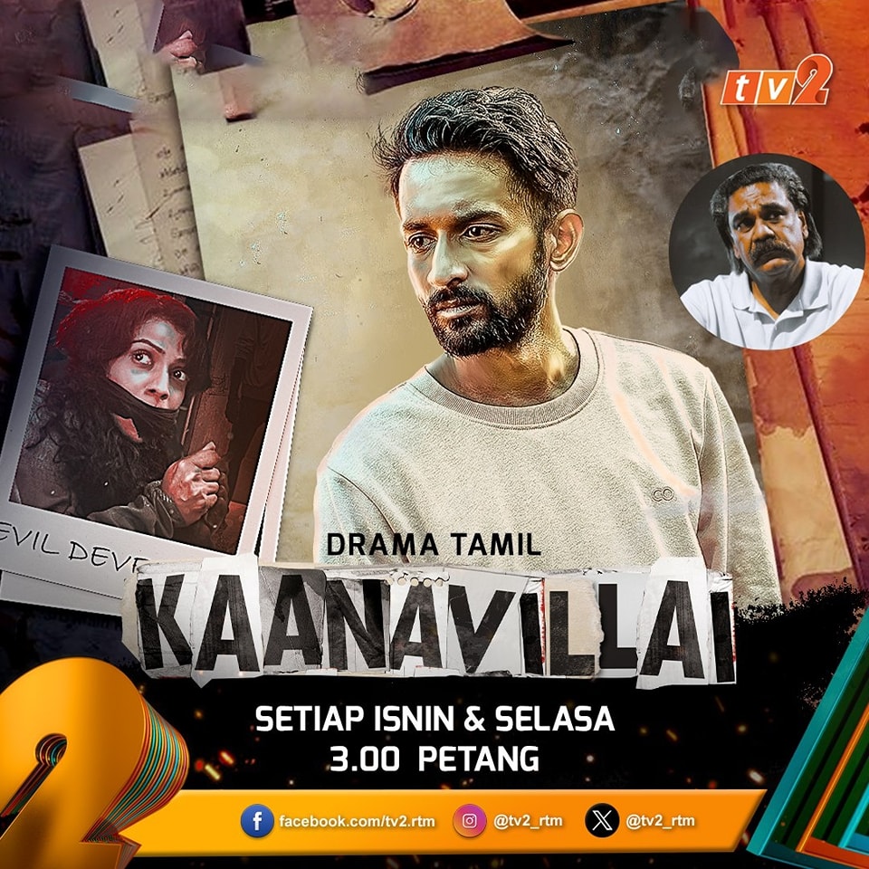 TV2 - Saksikan drama bersiri Tamil lakonan Ravin Rao,... | Facebook