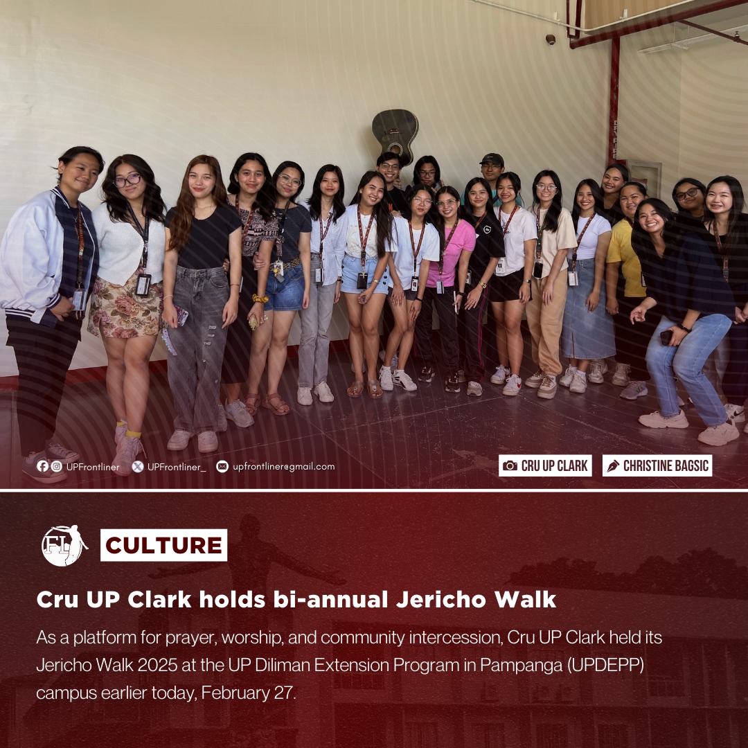 Frontliner - CULTURE | Cru UP Clark holds bi-annual Jericho Walk As a ...