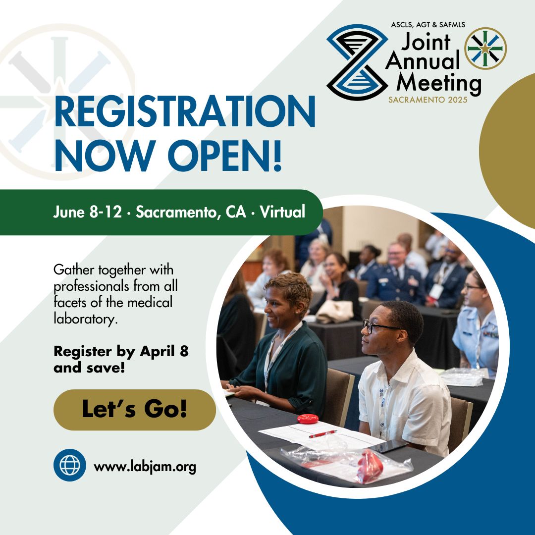 American - Registration is open for the 2025 ASCLS, AGT & SAFMLS Joint ...