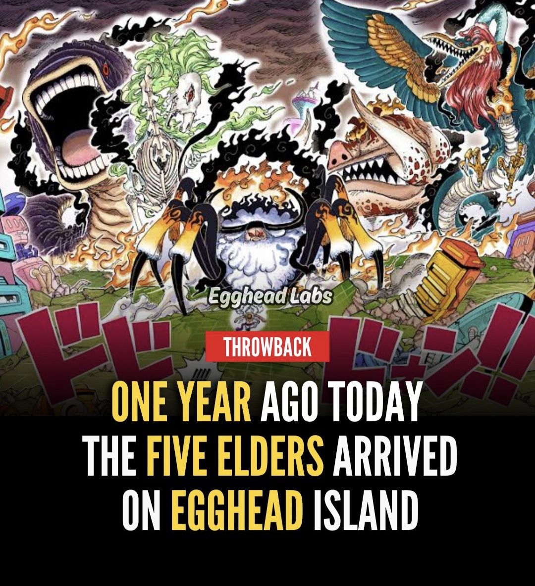 Egghead - One year ago today we've seen the Five Elder's true form 🔥🔥 # ...