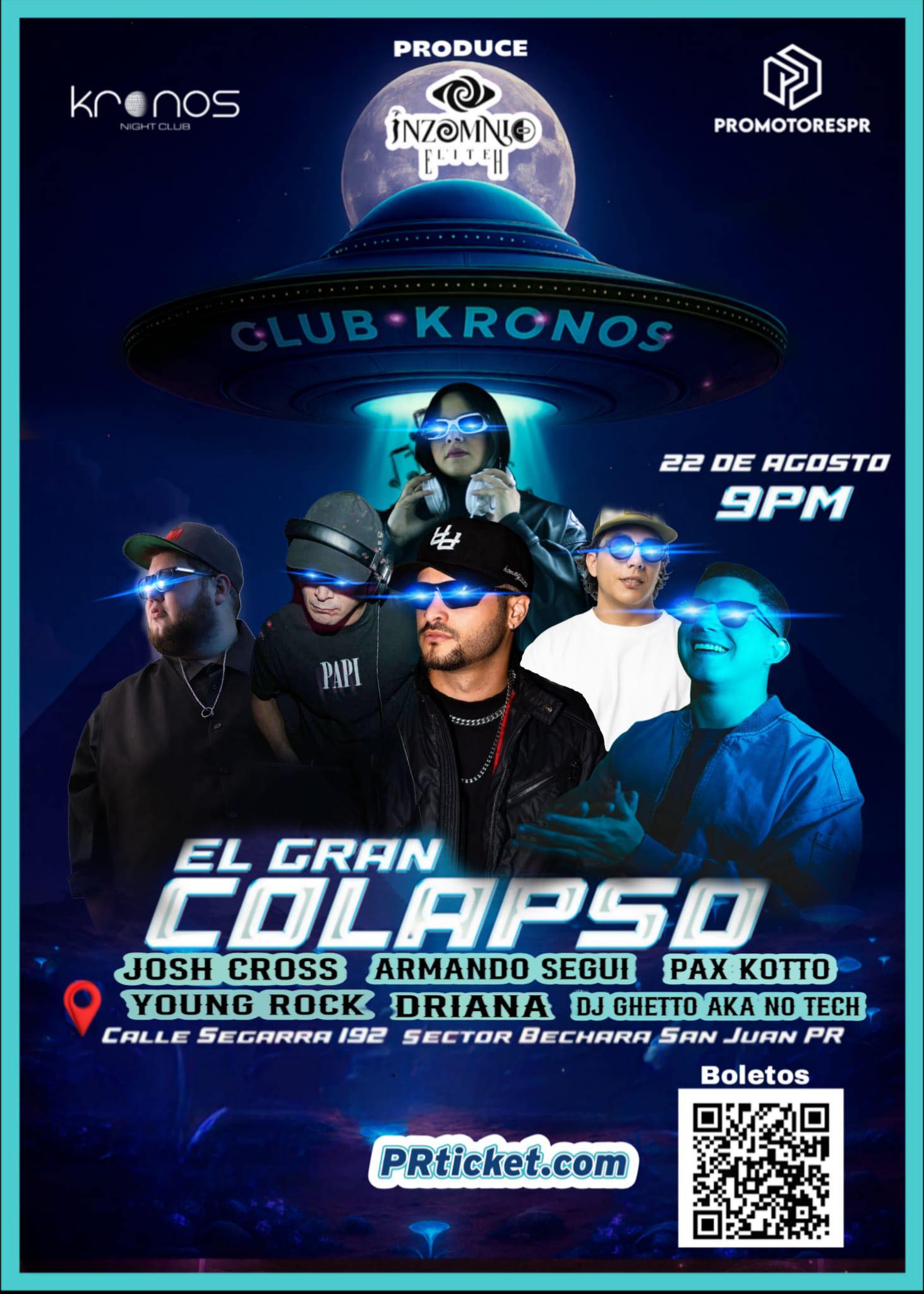 Promotores - 👽 🛸 EL GRAN COLAPSO 🛸 👽 📍 Kronos | 9:00pm - ??? 🚪 $20 ...