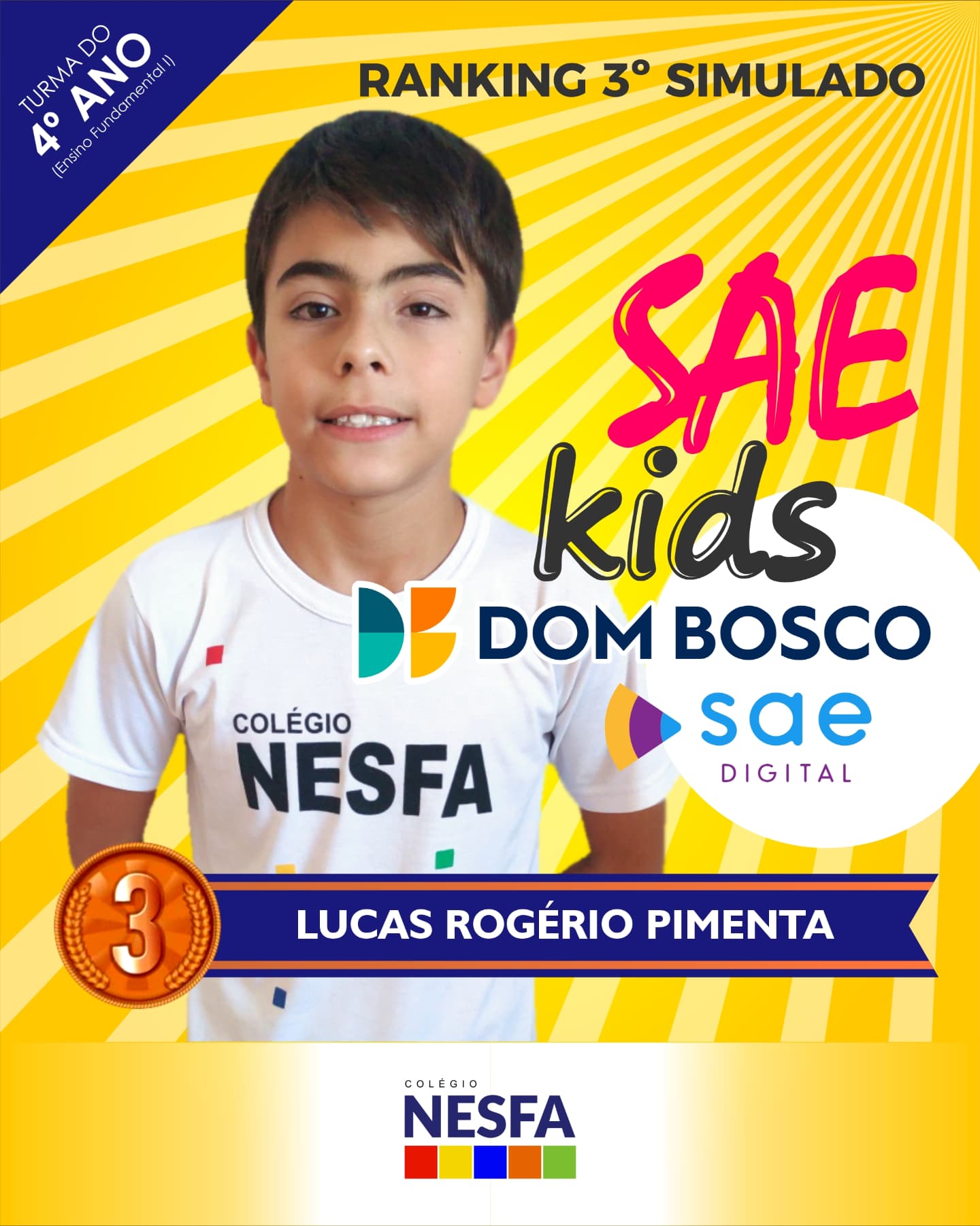 Colégio NESFA - 🏆 Ranking do 3º Simulado Desafio SAE Kids...