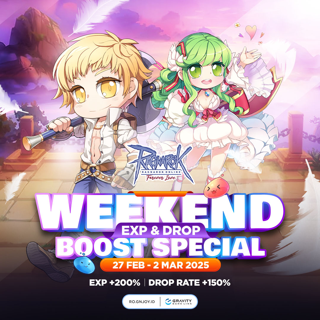 Ragnarok: - 📣 Weekend EXP & Drop Special! Nikmati EXP +200% dan Drop ...