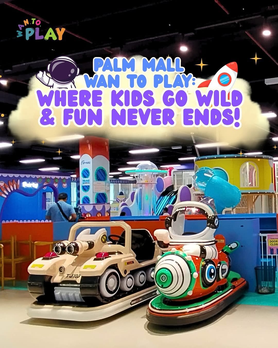 🎡 Wan To Play: Where Kids Go Wild &... - Palm Mall Seremban | Facebook