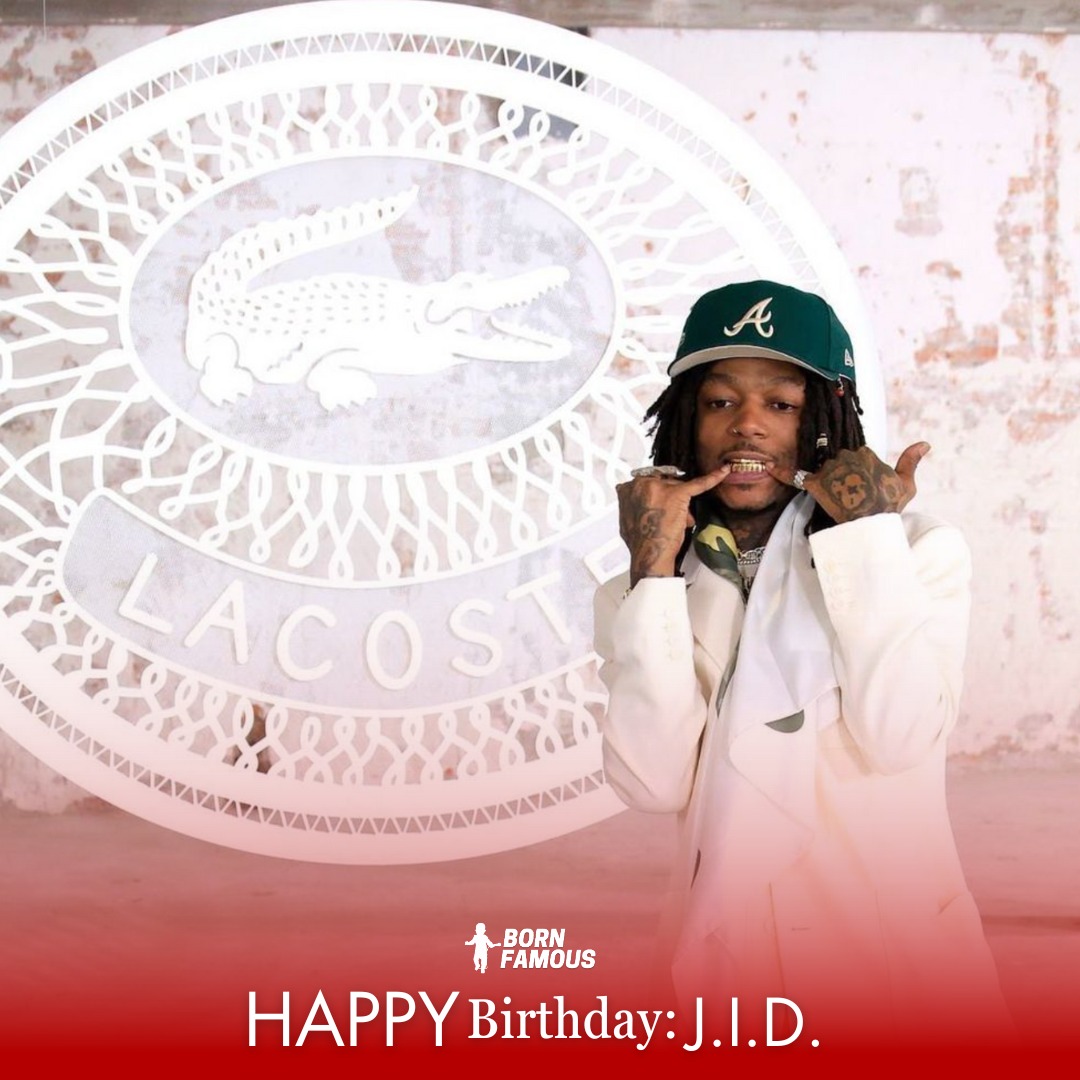Born Famous - Happy 34th Birthday to rapper J.I.D. 📸