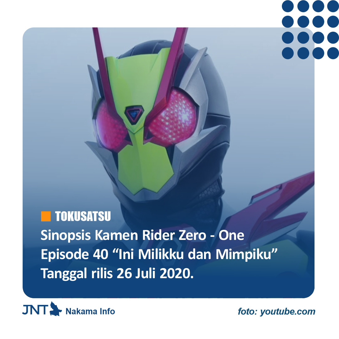 Sinopsis Kamen Rider... - Japan Nakama Tulungagung - JNT