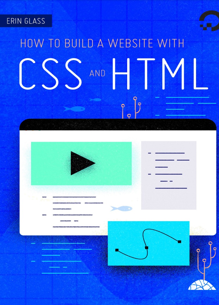 How To Build a Website With CSS... - 300 bài code thiếu nhi