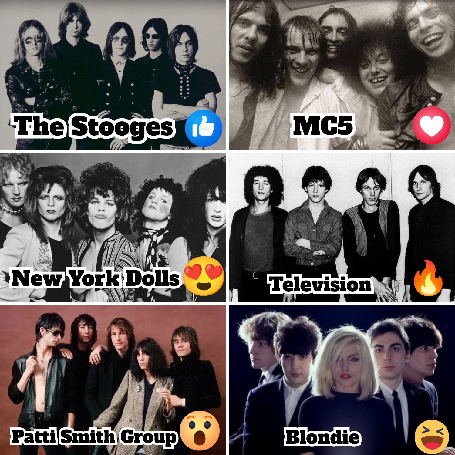 👍 The Stooges // ❤️ MC5 // 🥰 New York Dolls // 🔥 Television