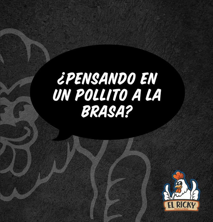 ¿Pensando en un pollito a... - El Ricky - Pollos a la Brasa