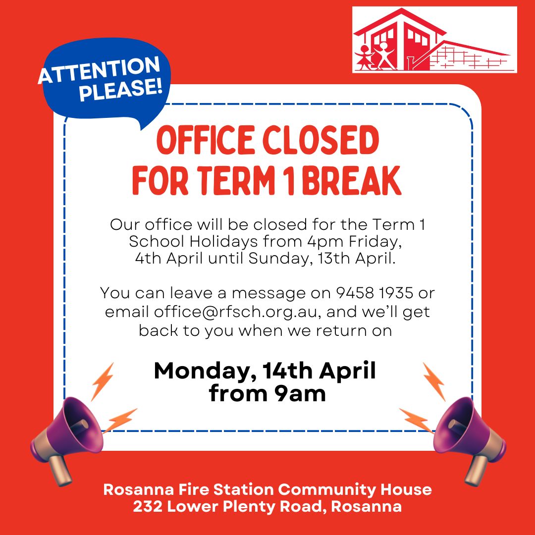Rosanna - 🔴 **OFFICE CLOSED FOR TERM BREAK** 🔴 📍 **Rosanna Fire Station ...