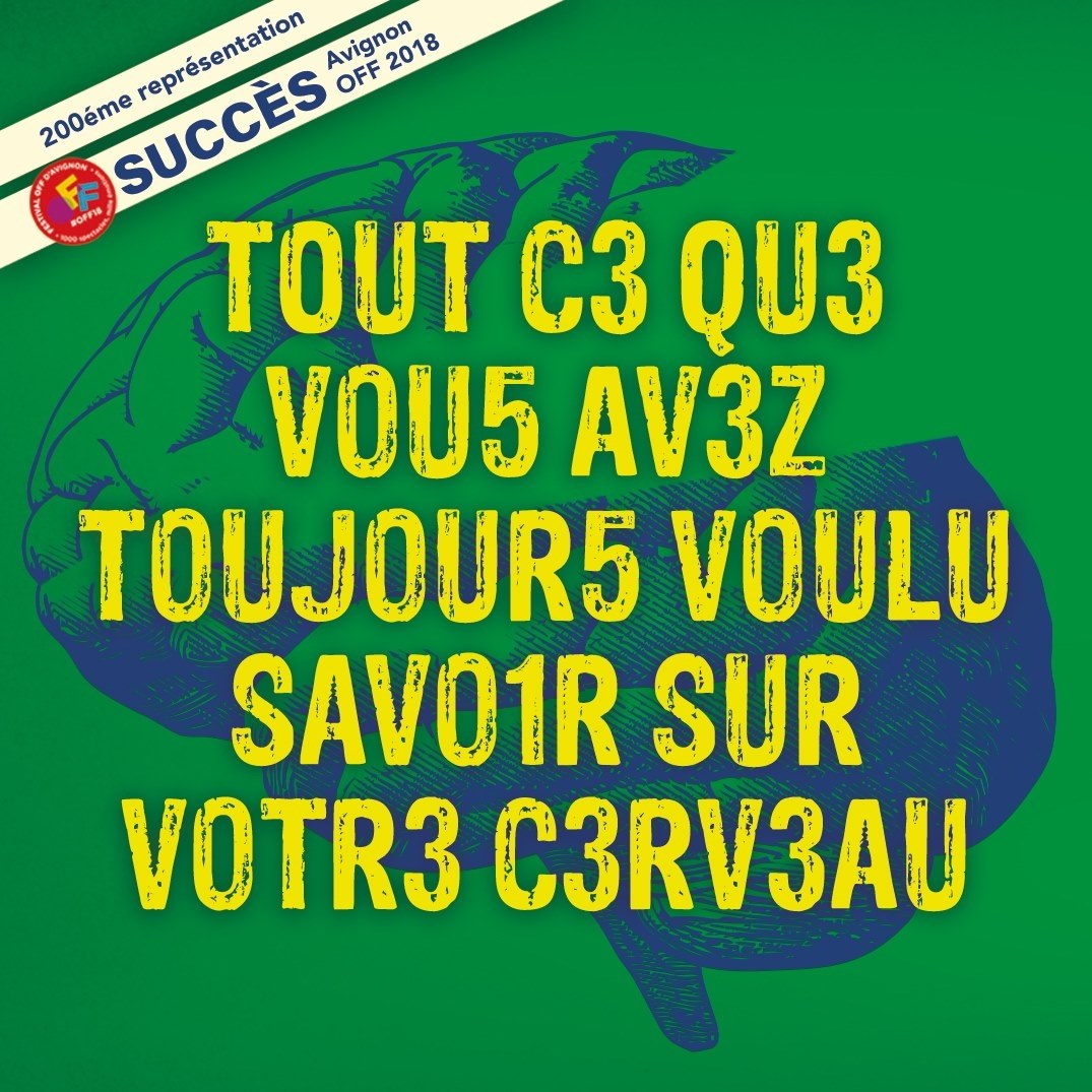 Tout ce que vous avez toujours voulu savoir sur votre cerveau. | Paris