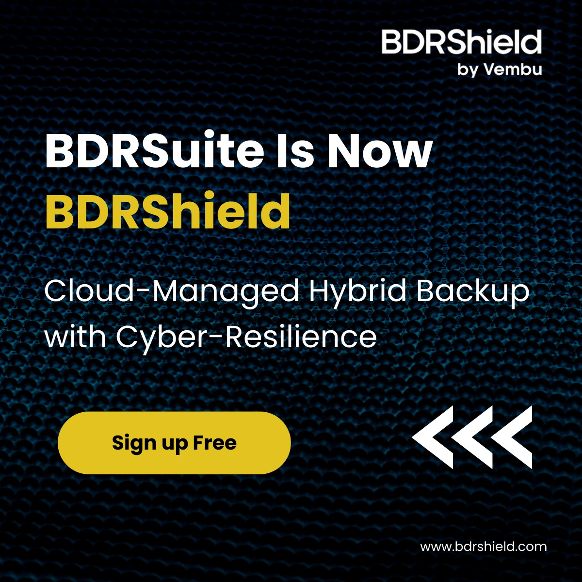 Vembu - Exciting News! BDRSuite is now BDRShield, a new name with the ...