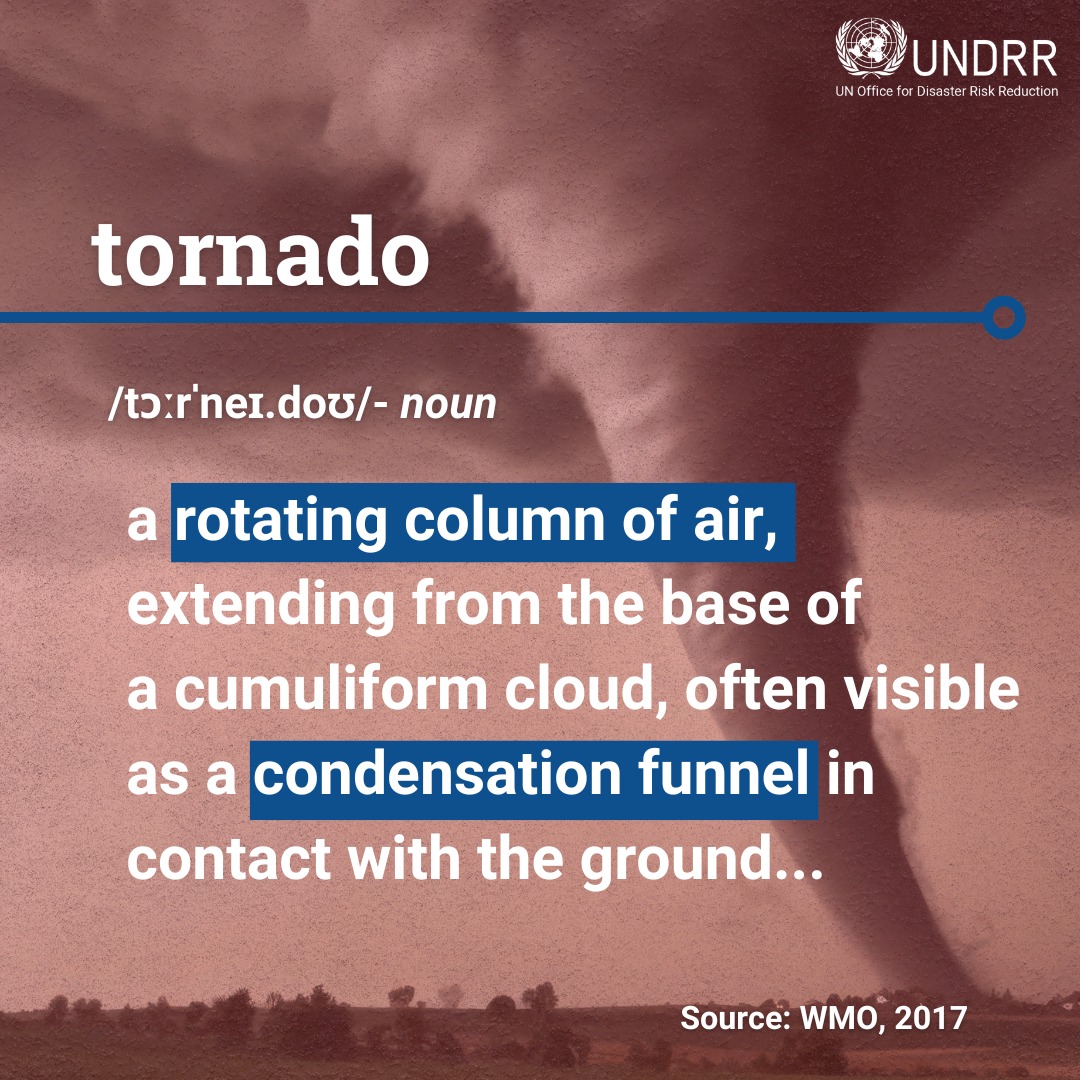 UNDRR - 🌪️Did you know? The word 'tornado' was first recorded in ...