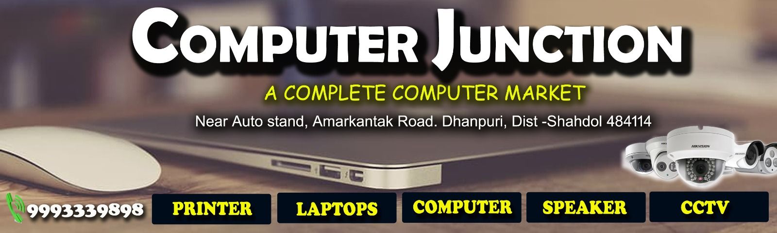 Computer Junction | Dhanpuri