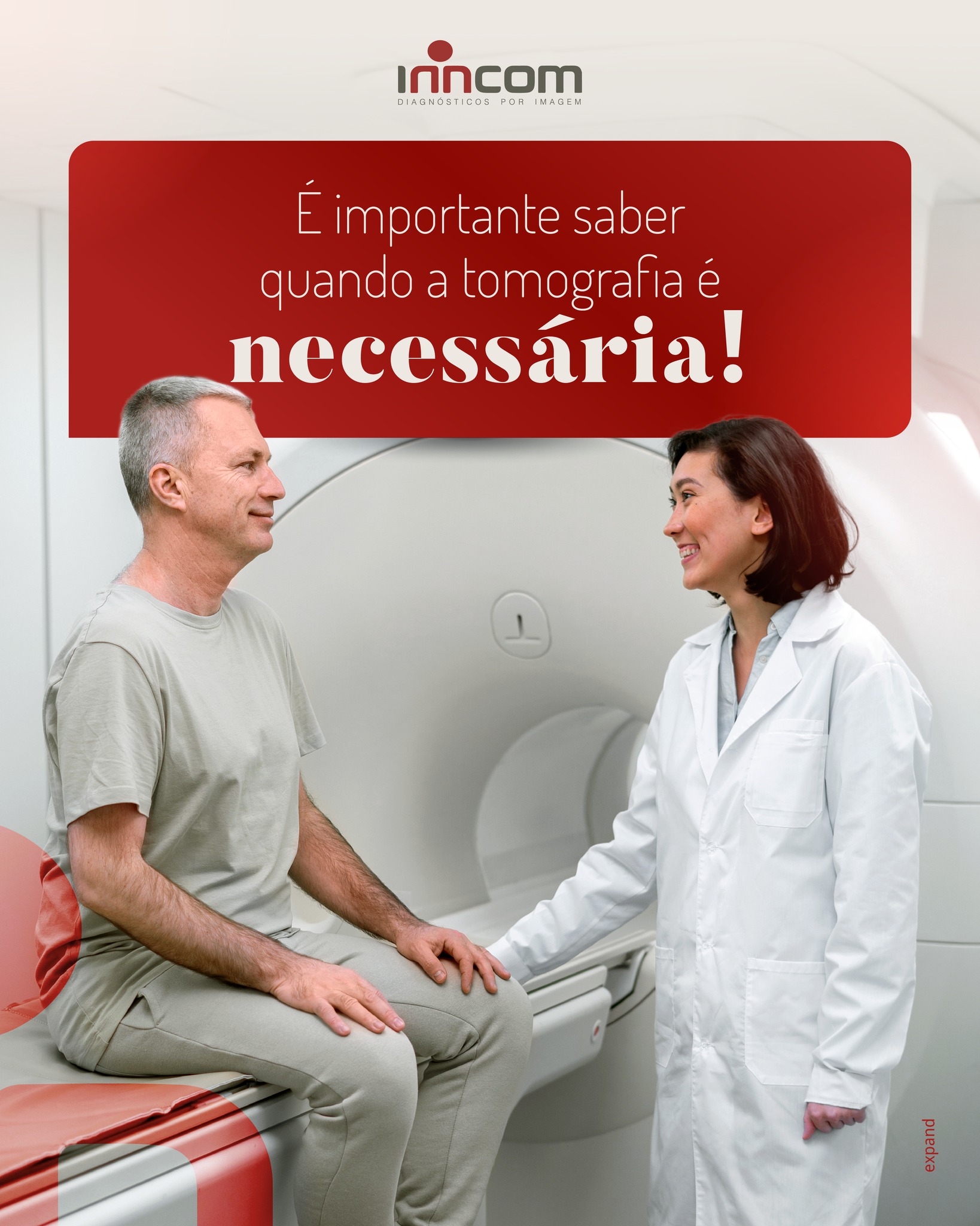 Inncom - Tomografia é um exame essencial, mas deve ser feito no momento ...