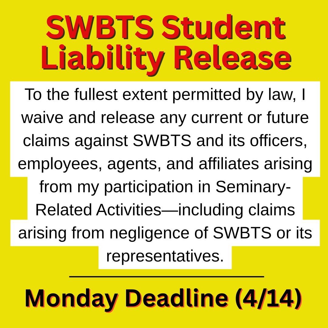 #SBC Issues and Ministry Q&A Group | **LIABILITY WAIVER:** SWBTS ...