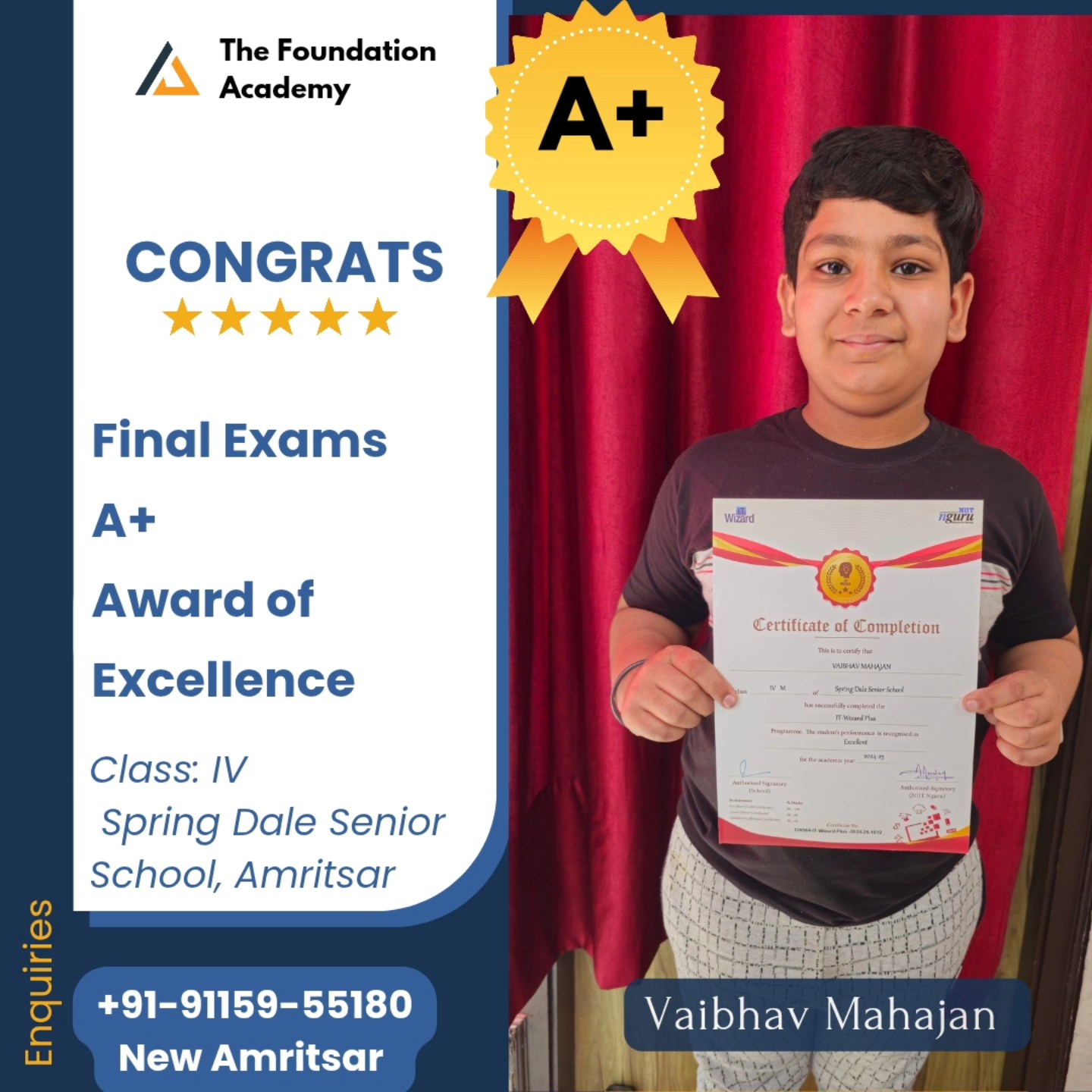 The Foundation - Congratulations to Vaibhav Mahajan for securing an A+ ...