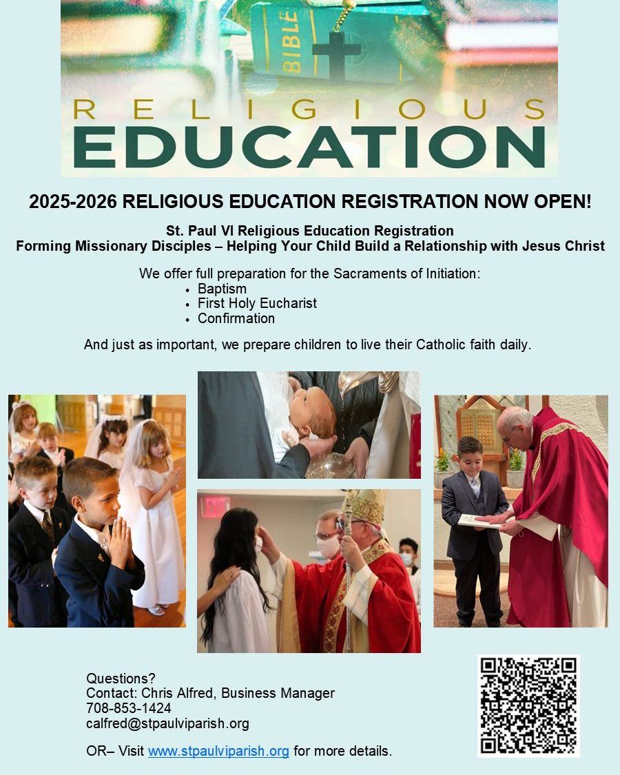 St - 025-2026 RELIGIOUS EDUCATION REGISTRATION NOW OPEN! St. Paul VI ...