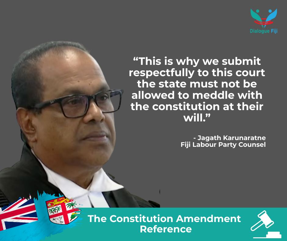 Dialogue - What the Fiji Labour Party argued Core ask: Do not weaken ...