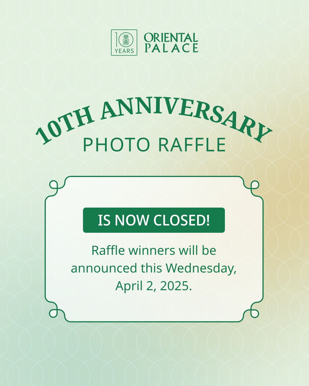 Oriental - 📸 Oriental Palace 10th Anniversary Photo Raffle is now ...