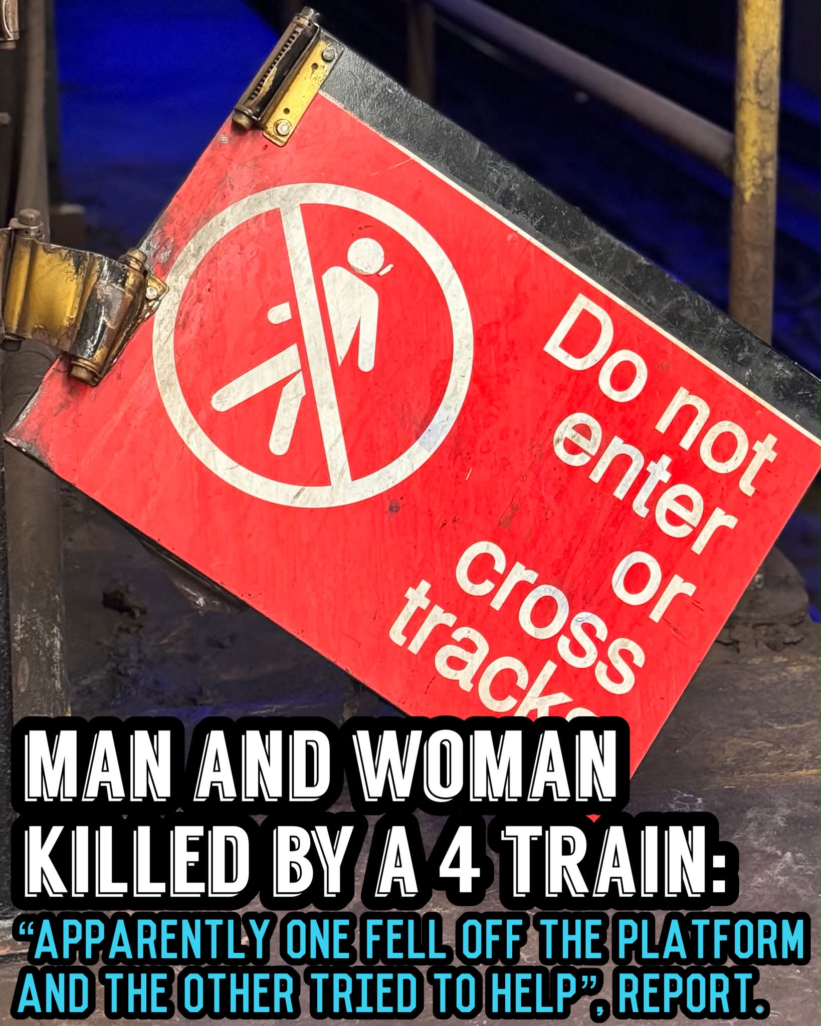 The man and woman killed by a 4 train at Spring St ended up at the