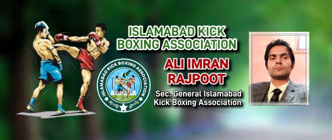 Islamabad Kick Boxing Association | Islamabad