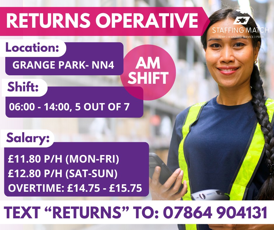 Staffing Match Northampton Jobs - 🚨 HIRING NOW: RETURNS PROCESSOR 🚨 📍 ...