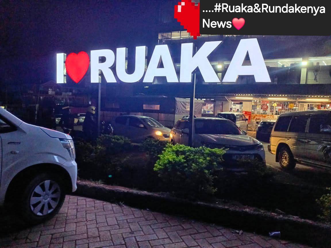 RUAKA&Rundakenya News