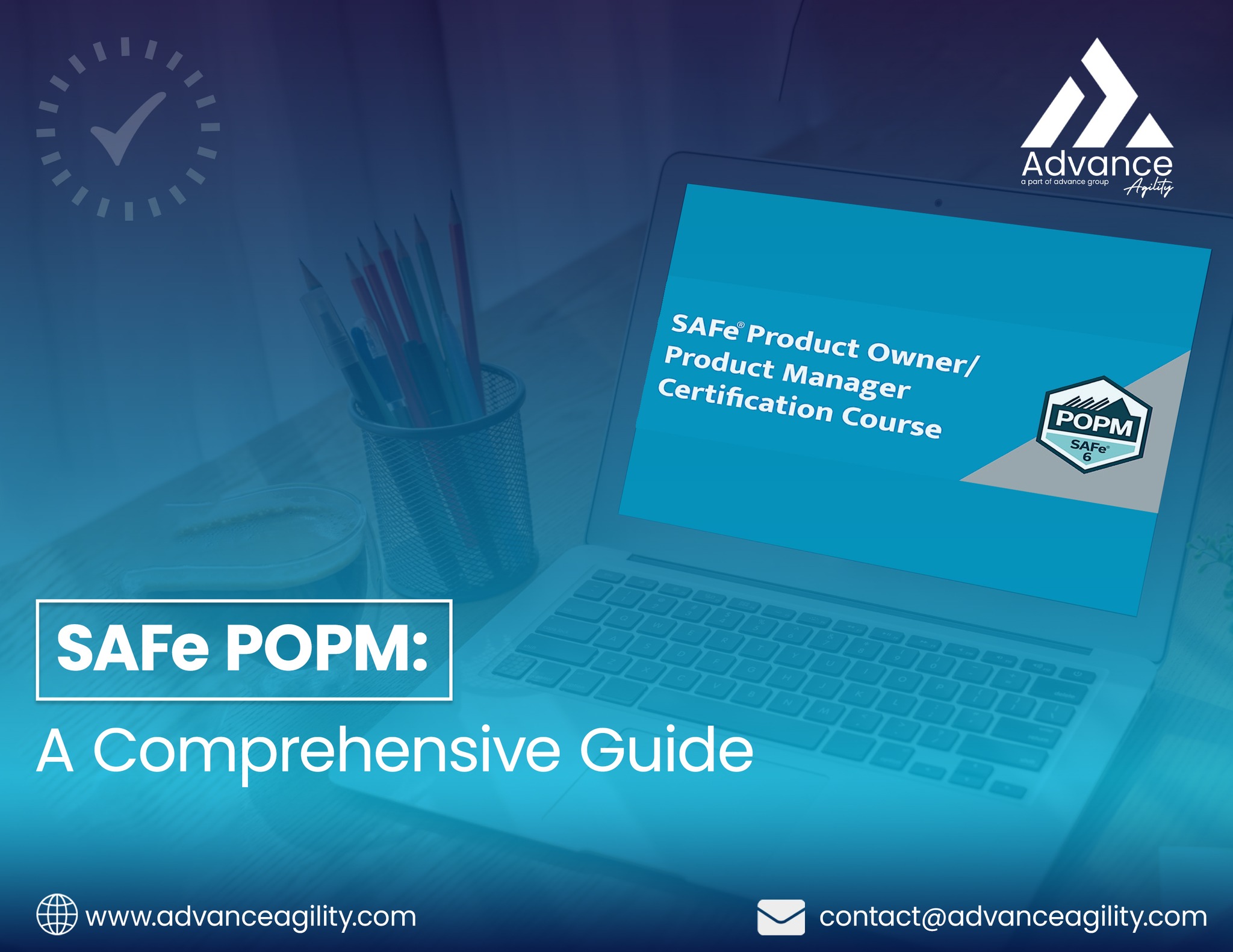 Advance - Learn everything you need to know about SAFe POPM with our ...
