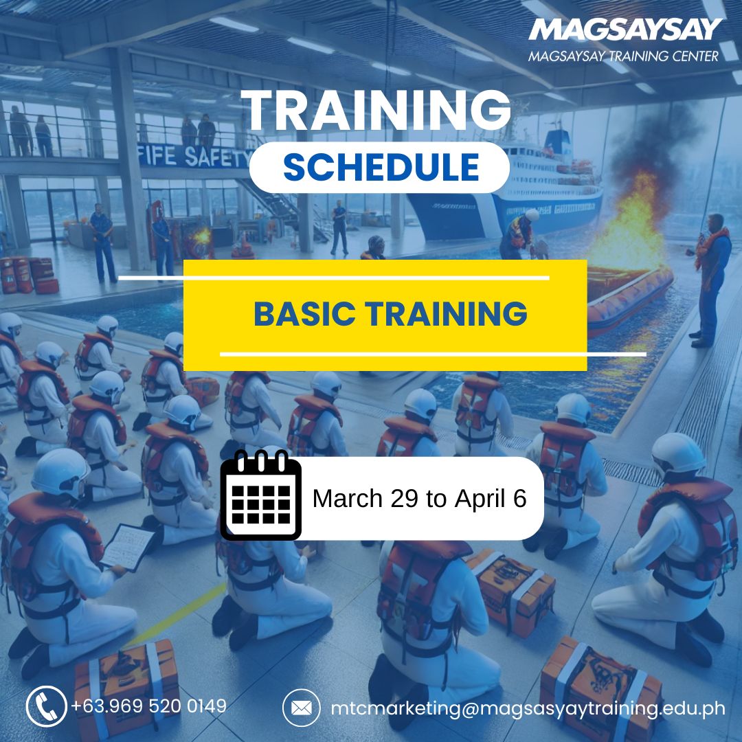 Magsaysay Training Center - 🚢 LAST CALL FOR MARCH 29 BASIC TRAINING! 🌊⚓ ...