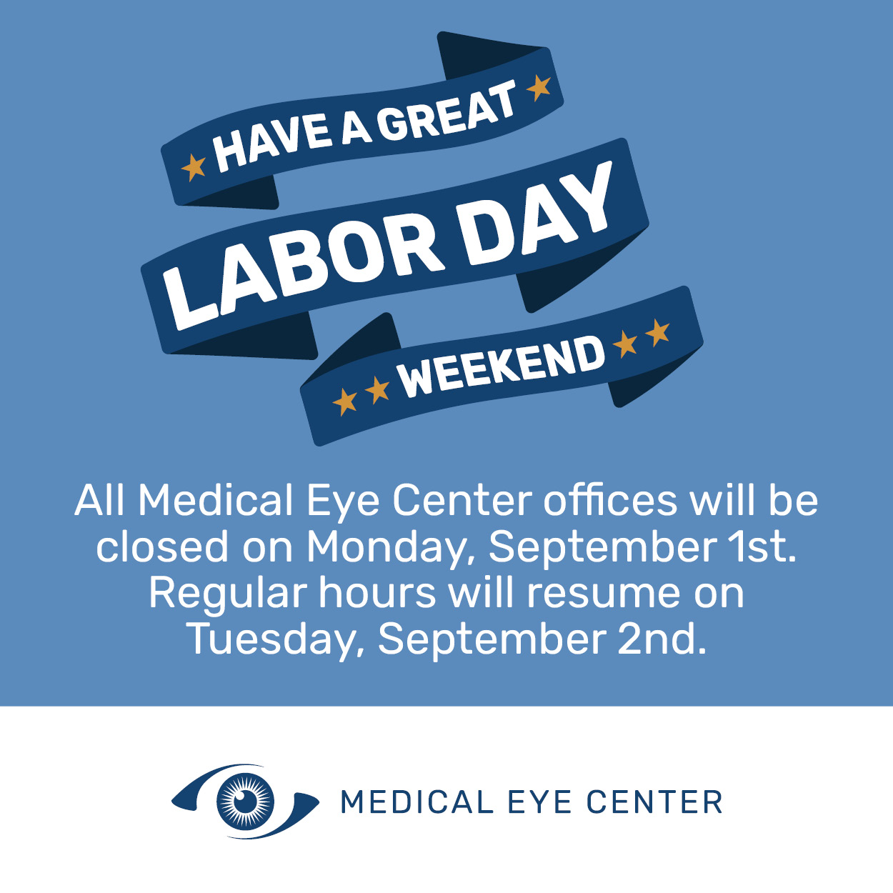 All Medical Eye Center offices will... - Medical Eye Center | Facebook