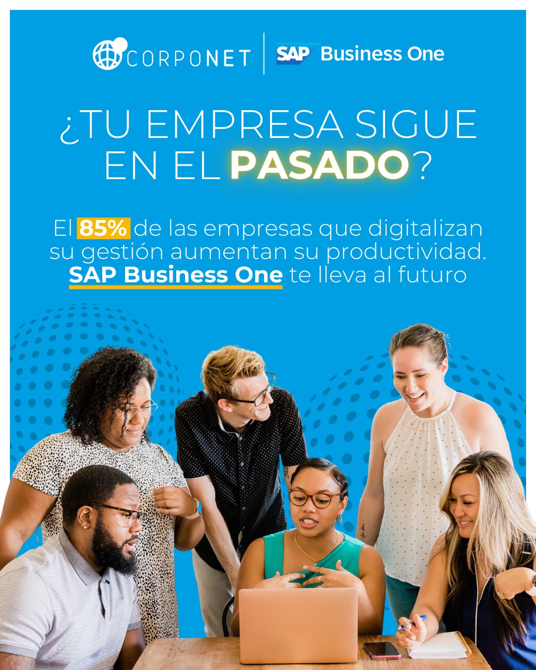 Corponet - 😵‍💫 ¿Tu empresa sigue atrapada en el pasado? 📊 El 85% de las ...