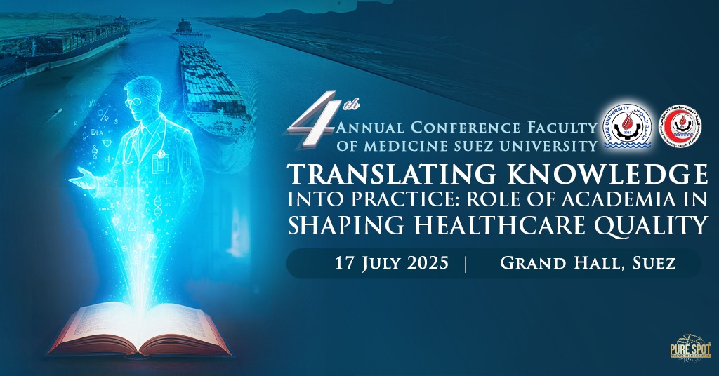4th Annual Conference Faculty of Medicine – Suez University