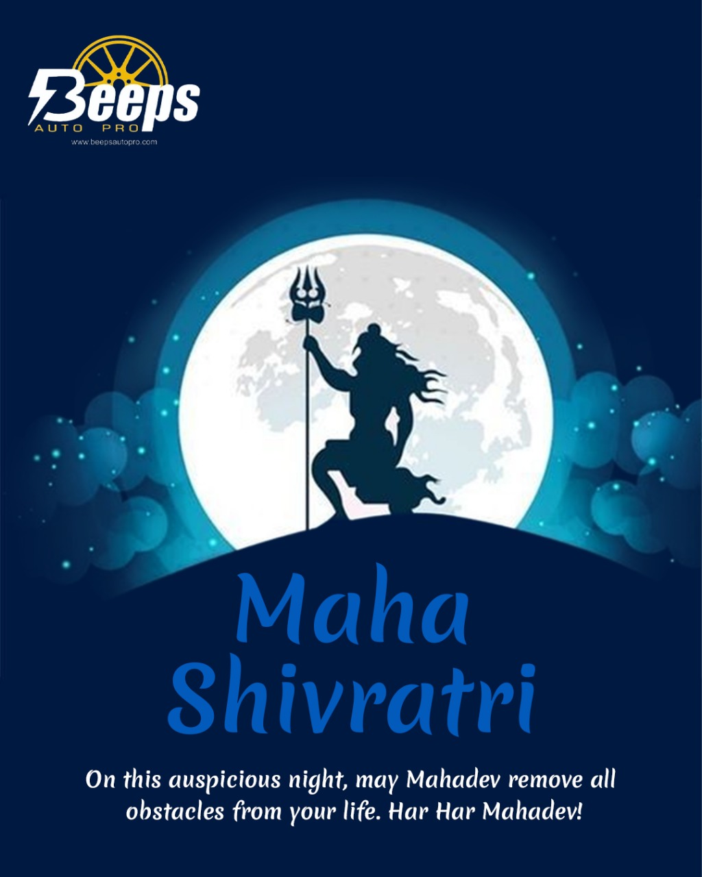 Beeps Auto Pro - 🔱 Har Har Mahadev! 🔱 On this auspicious night of Maha ...