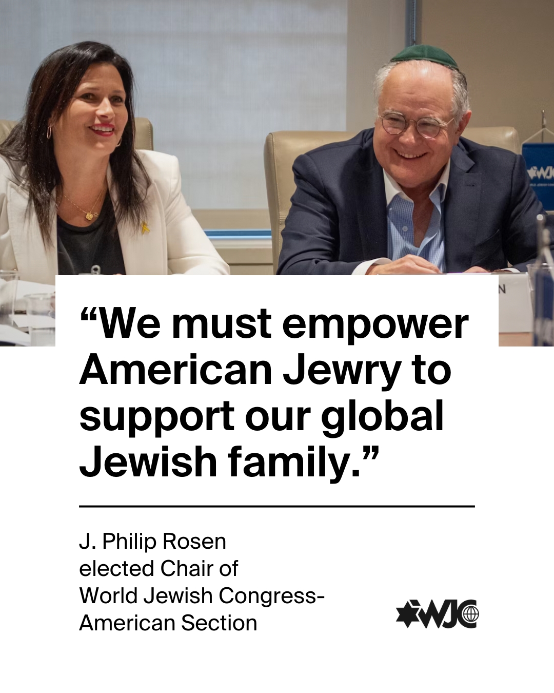 World Jewish Congress - We are honored to welcome J. Philip Rosen as ...
