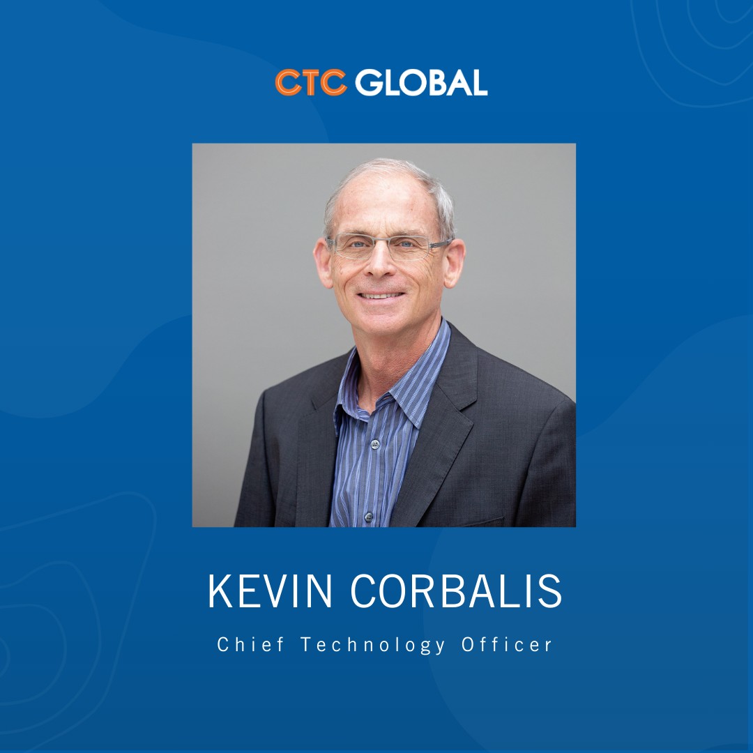CTC - We are pleased to announce that Kevin Corbalis has been named CTC ...