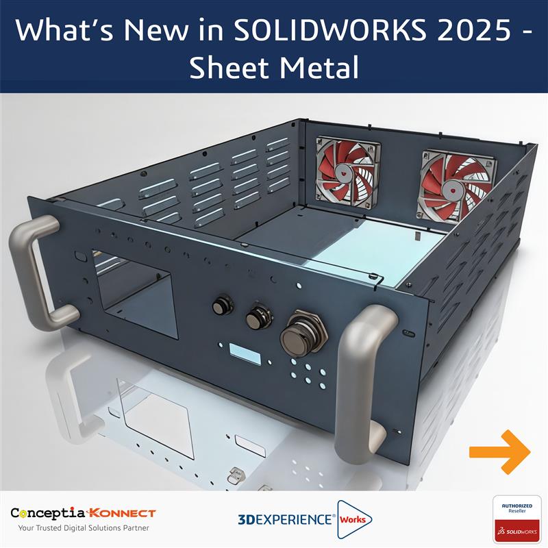 What's New in SOLIDWORKS Sheet Metal... - Conceptia Konnect | Facebook