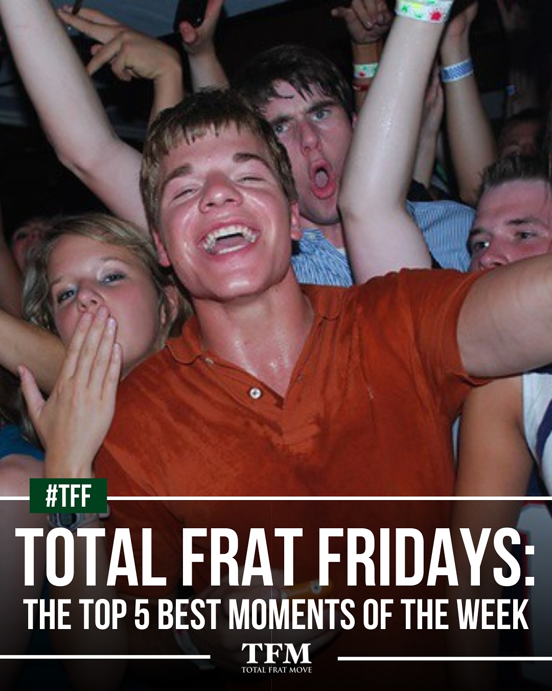 Total Frat Move - Happy Friday you degenerates. | Facebook